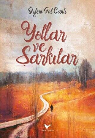 Yollar ve Şarkılar - 1