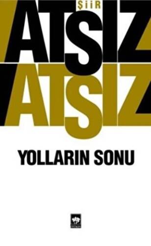 Yolların Sonu - 1