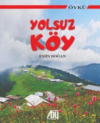 Yolsuz Köy - 1