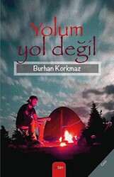 Yolum Yol Değil - 1