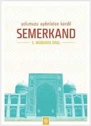 Yolumuzu Aydınlatan Kandil Semerkand - 1