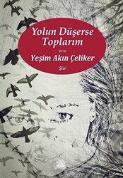 Yolun Düşerse Toplarım - 1