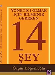 Yönetici Olmak İçin Bilmeniz Gereken 14 Şey - 1