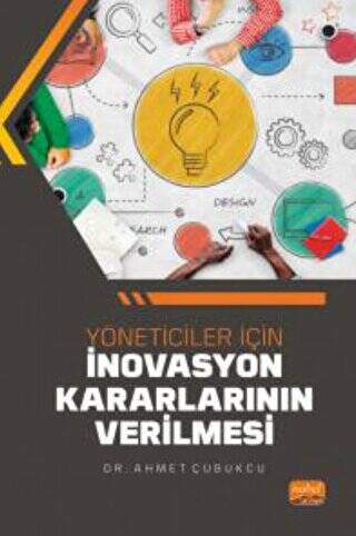 Yöneticiler İçin İnovasyon Kararlarının Verilmesi - 1