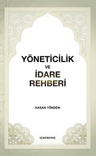 Yöneticilik ve İdare Rehberi - 1