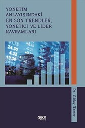 Yönetim Anlayışındaki En Son Trendler, Yönetici ve Lider Kavramları - 1