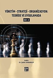 Yönetim-Strateji-Organizasyon: Teoride ve Uygulamada Cilt 2 - 1