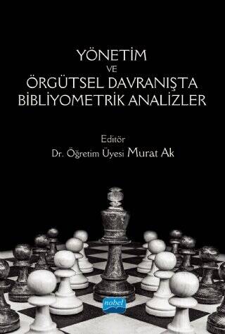 Yönetim ve Örgütsel Davranışta Bibliyometrik Analizler - 1