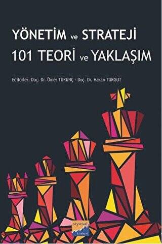 Yönetim ve Strateji 101 Teori ve Yaklaşım - 1