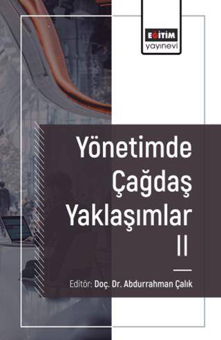 Yönetimde Çağdaş Yaklaşımlar 2 - 1