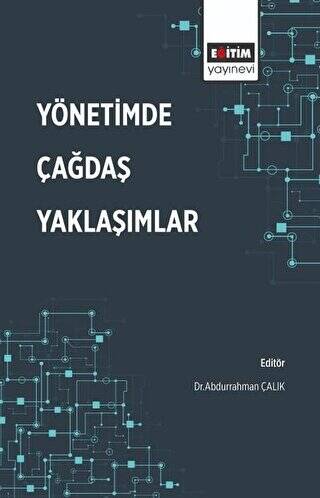 Yönetimde Çağdaş Yaklaşımlar - 1