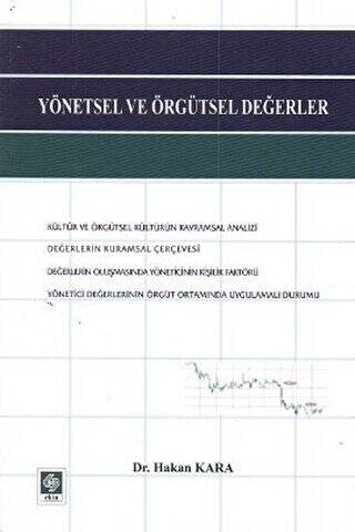 Yönetsel ve Örgütsel Değerler - 1