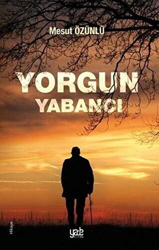 Yorgun Yabancı - 1