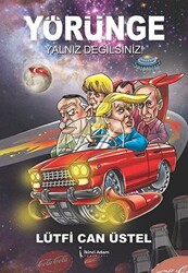 Yörünge - Yalnız Değilsiniz! - 1