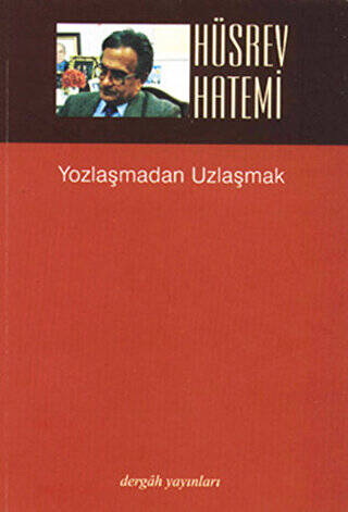 Yozlaşmadan Uzlaşmak - 1