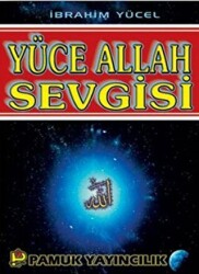 Yüce Allah Sevgisi Sohbet-011 - 1