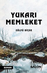 Yukarı Memleket - 1