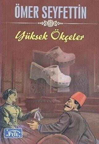 Yüksek Ökçeler - 1