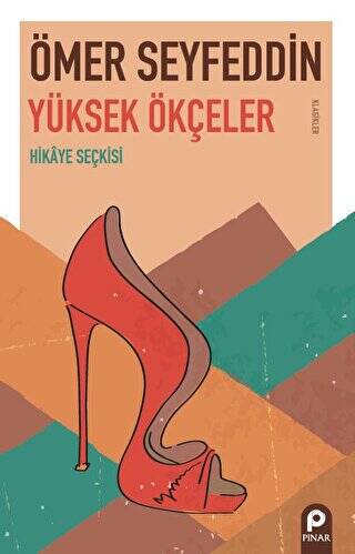 Yüksek Ökçeler - 1