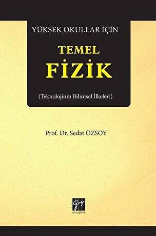 Yüksek Okullar İçin Temel Fizik - 1