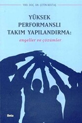 Yüksek Performanslı Takım Yapılandırma - 1