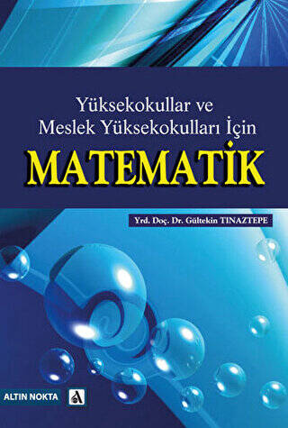 Yüksekokullar ve Meslek Yüksekokulları İçin Matematik - 1