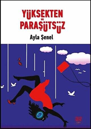 Yüksekten ve Paraşütsüz - 1