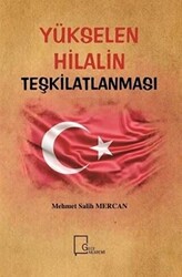 Yükselen Hilalin Teşkilatlanması - 1