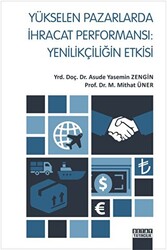 Yükselen Pazarlarda İhracat Performansı : Yenilikçiliğin Etkisi - 1