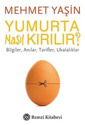 Yumurta Nasıl Kırılır? - 1