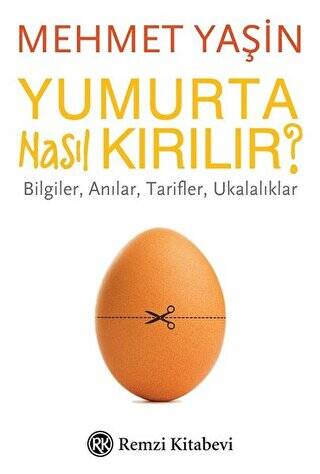 Yumurta Nasıl Kırılır? - 1