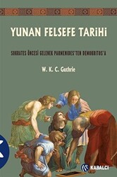 Yunan Felsefe Tarihi 2. Cilt - 1