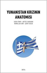 Yunanistan Krizinin Anatomisi - 1