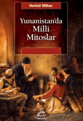 Yunanistan`da Milli Mitoslar - 1