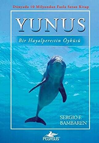 Yunus: Bir Hayalperestin Öyküsü - 1