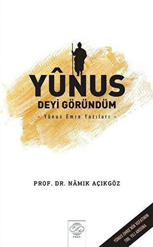 Yunus Deyi Göründüm - 1