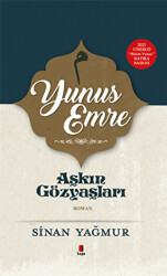 Yunus Emre - Aşkın Gözyaşları - 1