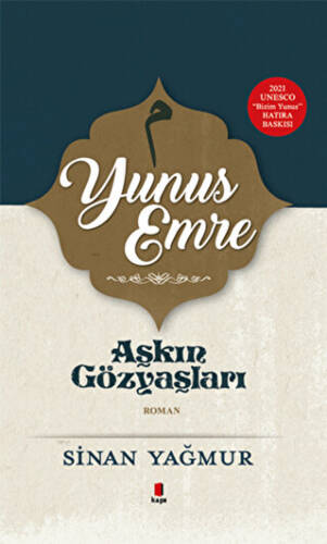 Yunus Emre - Aşkın Gözyaşları - 1