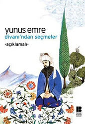 Yunus Emre Divanı’ndan Seçmeler - 1