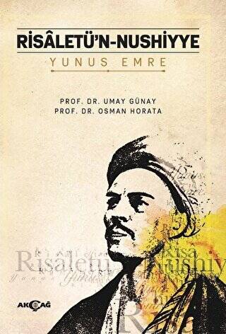 Yunus Emre - Risaletü’n - Nushıyye - 1