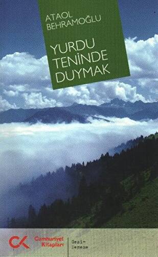 Yurdu Teninde Duymak - 1