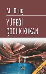 Yüreği Çocuk Kokan - 1