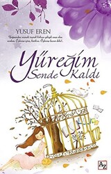 Yüreğim Sende Kaldı - 1