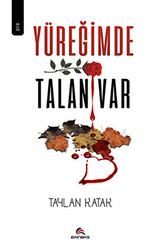 Yüreğimde Talan Var - 1