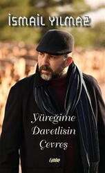 Yüreğime Davetlisin Çevreş - 1