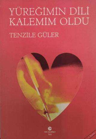 Yüreğimin Dili Kalemim Oldu - 1