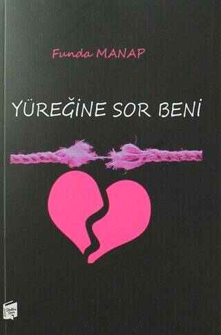 Yüreğine Sor Beni - 1