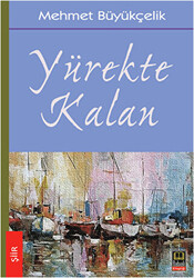 Yürekte Kalan - 1