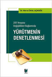 Yürütmenin Denetlenmesi - 1