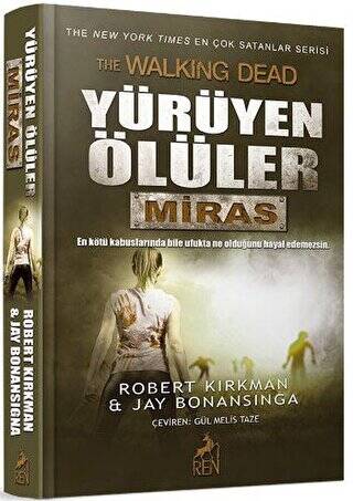 Yürüyen Ölüler : Miras - 1